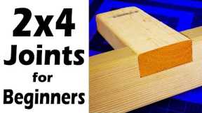 2x4 Woodworking Joints That Last for Beginners